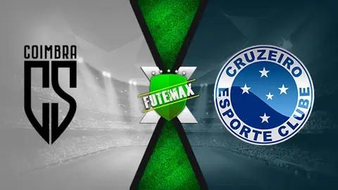 Assistir Coimbra x Cruzeiro ao vivo 07/04/2021 online