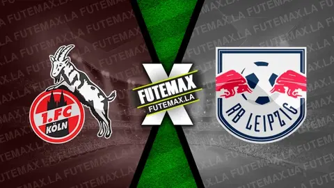 Assistir Colônia x RB Leipzig ao vivo online 15/03/2024