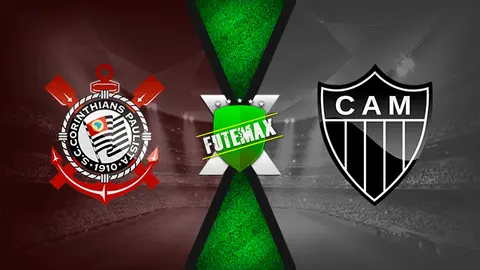 Assistir Corinthians x Atlético-MG ao vivo 17/07/2021 grátis