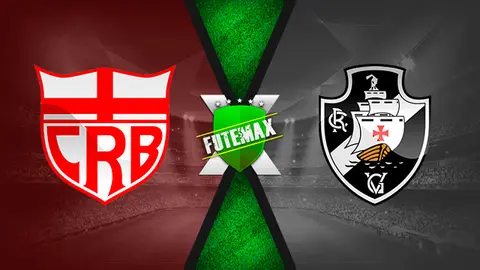 Assistir CRB x Vasco ao vivo online HD 16/04/2022