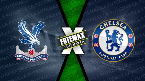 Assistir Crystal Palace x Chelsea ao vivo 01/10/2022 grátis