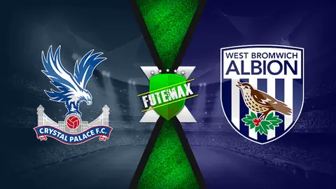 Assistir Crystal Palace x West Bromwich ao vivo 13/03/2021 online