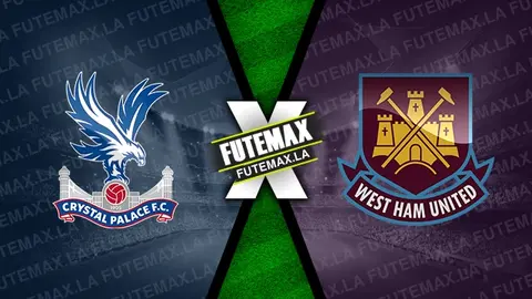 Assistir Crystal Palace x West Ham ao vivo online HD 29/04/2023