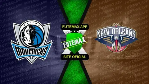 Assistir Dallas Mavericks x New Orleans Pelicans ao vivo online HD 25/10/2022