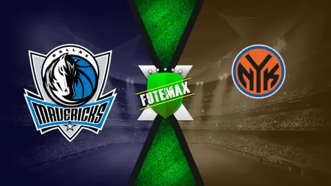 Assistir NBA: Dallas Mavericks x New York Knicks ao vivo 02/04/2021 grátis