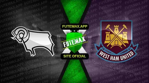 Assistir Derby County x West Ham ao vivo 30/01/2023 grátis