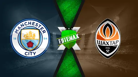 Assistir Manchester City x Shakhtar Donetsk ao vivo HD 26/11/2019