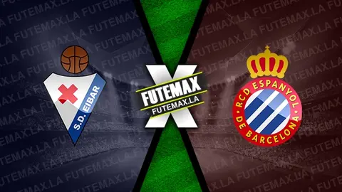 Assistir Eibar x Espanyol ao vivo online 24/02/2024