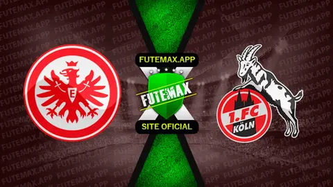 Assistir Eintracht Frankfurt x Colônia ao vivo 25/09/2021 grátis