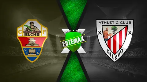 Assistir Elche x Athletic Bilbao ao vivo HD 16/08/2021