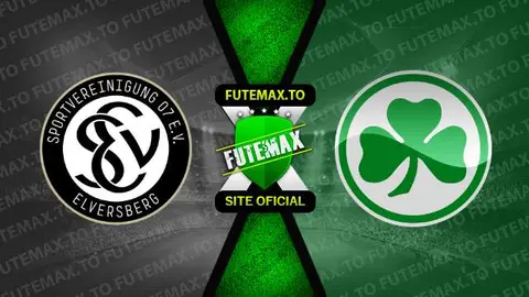 Assistir Elversberg x Greuther Furth ao vivo online 01/10/2023