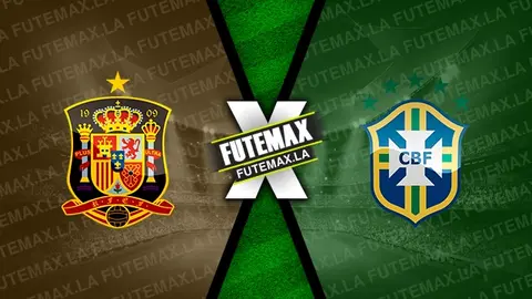 Assistir Espanha x Brasil ao vivo HD 26/03/2024