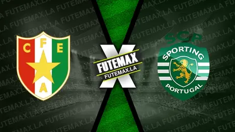 Assistir Estrela Amadora x Sporting ao vivo online 29/03/2024