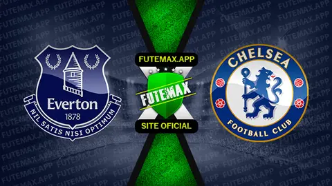 Assistir Everton x Chelsea ao vivo HD 06/08/2022 grátis