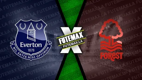 Assistir Everton x Nottingham Forest ao vivo 21/04/2024 grátis