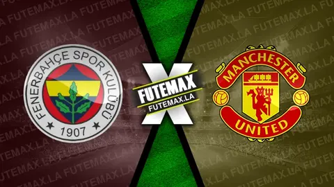 Assistir Fenerbahce x Manchester United ao vivo 24/10/2024 online