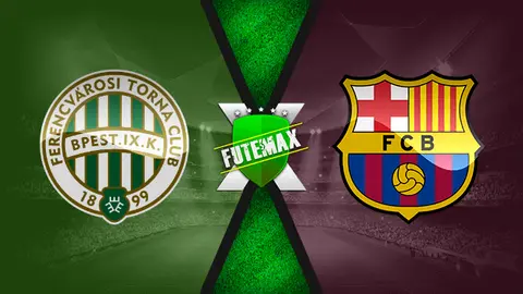 Assistir Ferencváros x Barcelona ao vivo HD 02/12/2020