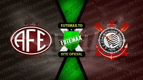 Assistir Ferroviária x Corinthians ao vivo online 07/09/2023