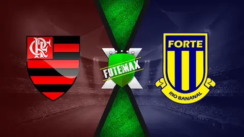 Assistir Flamengo x Forte-ES ao vivo online HD 05/01/2022