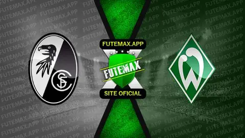 Assistir Freiburg x Werder Bremen ao vivo online 26/08/2023