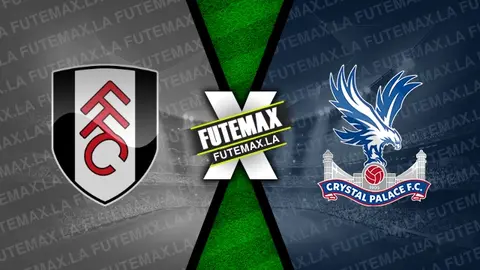 Assistir Fulham x Crystal Palace ao vivo 20/05/2023 online