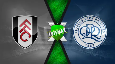 Assistir Fulham x Queens Park Rangers ao vivo 16/10/2021 grátis