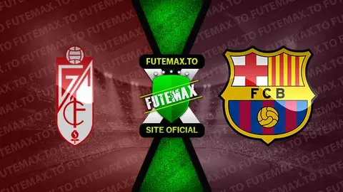 Assistir Granada x Barcelona ao vivo 08/10/2023 online