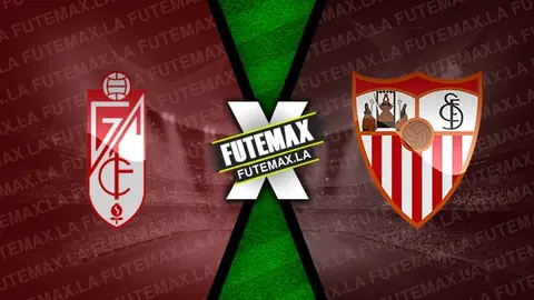 Assistir Granada x Sevilla ao vivo HD 19/12/2023