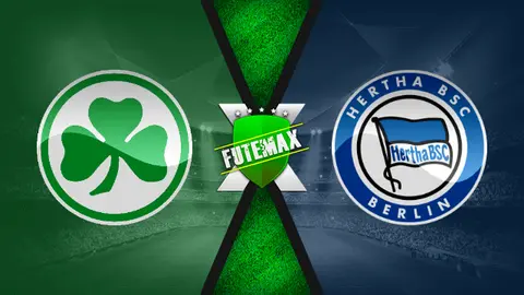 Assistir Greuther Furth x Hertha Berlin ao vivo online 12/02/2022