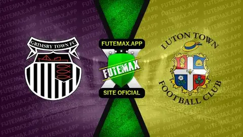 Assistir Grimsby Town x Luton Town ao vivo HD 07/02/2023