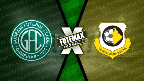 Assistir Guarani x São Bernardo FC ao vivo 15/02/2023 online