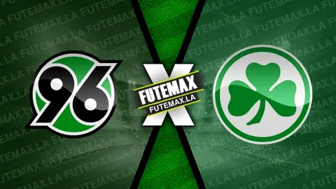 Assistir Hannover x Greuther Furth ao vivo online HD 16/02/2024