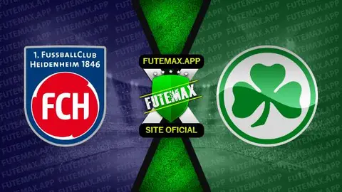 Assistir Heidenheim x Greuther Furth ao vivo HD 23/10/2022
