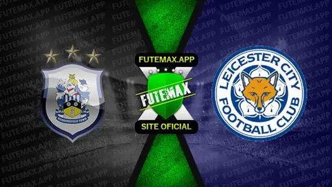 Assistir Huddersfield x Leicester ao vivo HD 12/08/2023