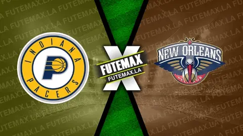 Assistir Indiana Pacers x New Orleans Pelicans ao vivo HD 28/02/2024