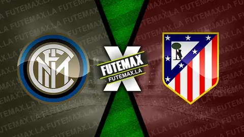 Assistir Inter de Milão x Atlético de Madrid ao vivo HD 20/02/2024