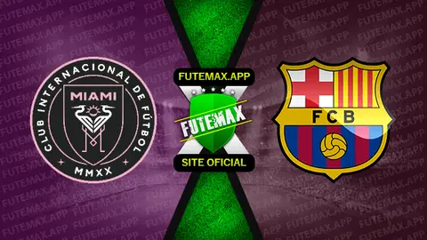 Assistir Inter Miami x Barcelona ao vivo online 19/07/2022