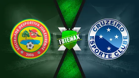 Assistir Juazeirense x Cruzeiro ao vivo online 09/06/2021