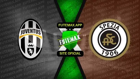 Assistir Juventus x Spezia ao vivo online 31/08/2022