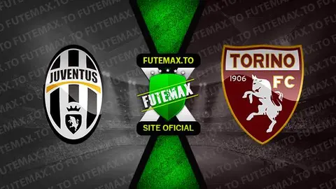 Assistir Juventus x Torino ao vivo online 07/10/2023