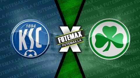 Assistir Karlsruher x Greuther Furth ao vivo HD 02/03/2024