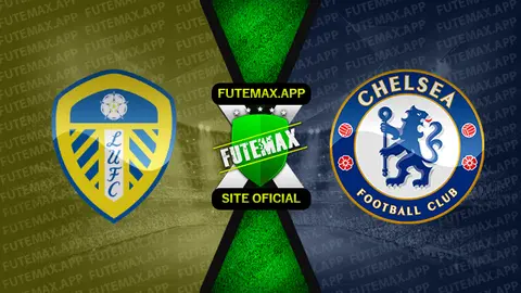 Assistir Leeds United x Chelsea ao vivo HD 11/05/2022