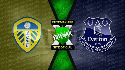 Assistir Leeds United x Everton ao vivo 30/08/2022 online