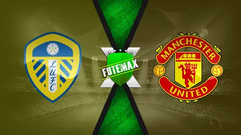 Assistir Leeds United x Manchester United ao vivo online HD 25/04/2021
