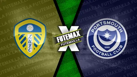 Assistir Leeds United x Portsmouth ao vivo online HD 10/08/2024