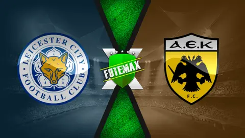 Assistir Leicester City x Aek Athens ao vivo HD 10/12/2020