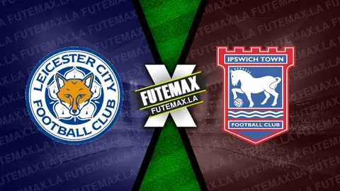 Assistir Leicester x Ipswich Town ao vivo online HD 22/01/2024