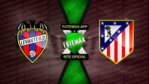 Assistir Levante x Atlético Madrid ao vivo 18/01/2023 grátis