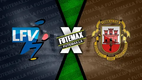 Assistir Liechtenstein x Gibraltar ao vivo online 13/10/2024