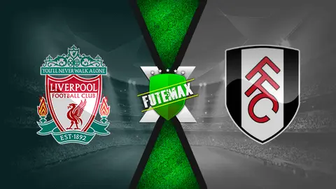 Assistir Liverpool x Fulham ao vivo 07/03/2021 online